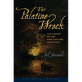 The Palatine Wreck: The Legend of the New England Ghost Ship