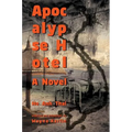 Apocalypse Hotel