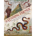 The Cunning Farmer: Agrarian Magical Practices, Mythology, and Folklore