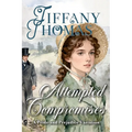 Attempted Compromises: a Pride & Prejudice Variation