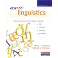 Essential Linguistics, Second Edition: What Teachers Need to Know to Teach Esl, Reading, Spelling, and Grammar