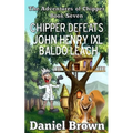 Chipper Defeats John Henry IXL Baldo Leach