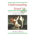 Understanding Israel: the Church, the Jewish People and the Struggle for Identity
