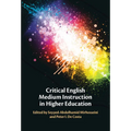 Critical English Medium Instruction in Higher Education