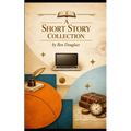 A Short Story Collection