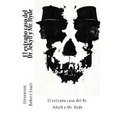 El extraño caso del Dr. Jekyll y Mr. Hyde
