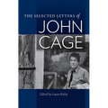 The Selected Letters of John Cage