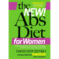 The New Abs Diet for Women: The Six-Week Plan to Flatten Your Stomach and Keep You Lean for Life