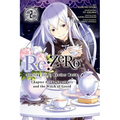 RE: Zero -Starting Life in Another World-, Chapter 4: The Sanctuary and the Witch of Greed, Vol. 2 (Manga)