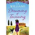 Dreaming of Tuscany