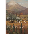 Dust on the King's Highway