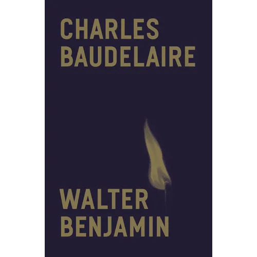 Charles Baudelaire: A Lyric Poet in the Era of High Capitalism