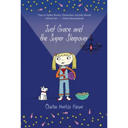 Just Grace and the Super Sleepover