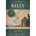 Kelly: Survival and Persistence Through the Ages