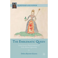 The Emblematic Queen: Extra-Literary Representations of Early Modern Queenship