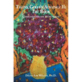 Thank God in Advance II: The Book: Complementing the Music Album