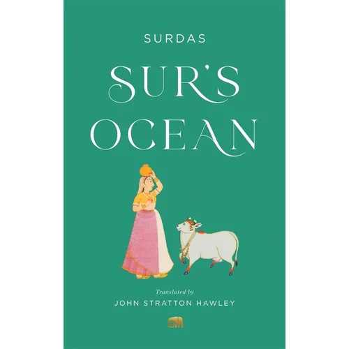 Sur's Ocean: Classic Hindi Poetry in Translation