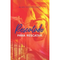 RESCATADO para RESCATAR