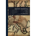 Savage Svânetia