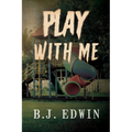 Play with Me