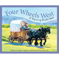 Four Wheels West: A Wyoming Number Book