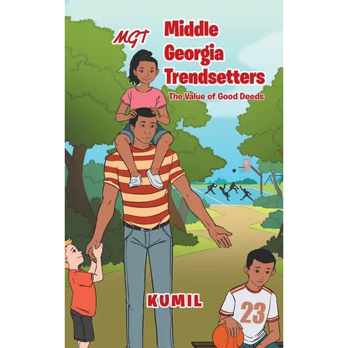 Middle Georgia Trendsetters: The Value of Good Deeds