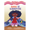 Imani Se Sobrepone (Imani Picks Up the Pieces)