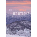 All the Great Territories