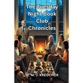 The Tuesday Night Book Club Chronicles