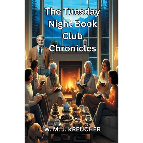 The Tuesday Night Book Club Chronicles