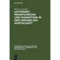 Unternehmensführung und Marketing in der Immobilienwirtschaft
