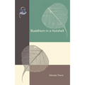 Buddhism in a Nutshell