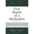 Five Marks of a Methodist: Leader Guide