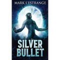 Silver Bullet
