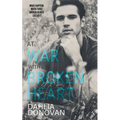 At War with a Broken Heart