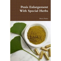 Penis Enlargement With Special Herbs