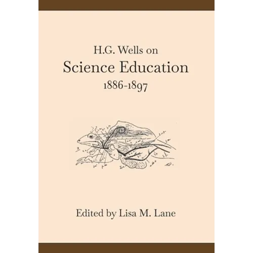 H. G. Wells on Science Education, 1886-1897