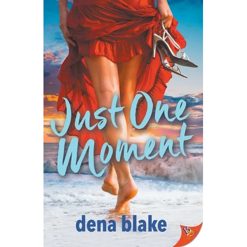 Just One Moment