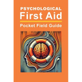 Psychological First Aid: Pocket Field Guide