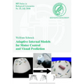 Adaptive Internal Models for Motor Control and Visual Prediction