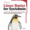 Linux Basics for SysAdmin: Learn core linux concepts and command-line skills to kickstart your system administration career
