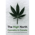 The High North: Cannabis in Canada