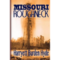 Missouri Roughneck