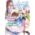 She Professed Herself Pupil of the Wise Man (Manga) Vol. 9