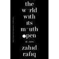 The World with Its Mouth Open