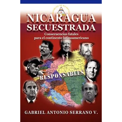 Nicaragua secuestrada