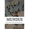Mundus: Edmundus vive en un siglo donde las patologias mentales crecen y el sistema educativo fracasa. Por eso, dedica su vida