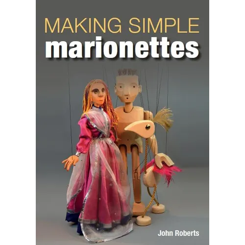 Making Simple Marionettes