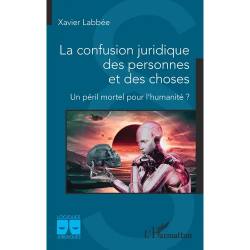 La confusion juridique des personnes et des choses