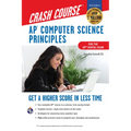 Ap(r) Computer Science Principles Crash Course, 2nd Ed., Book + Online: Get a Higher Score in Less Time